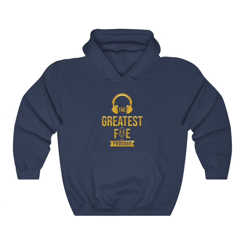 THE GREATEST F.O.E. ™ Hooded Sweatshirt